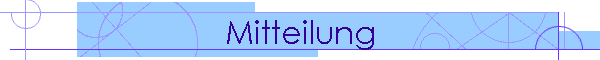 Mitteilung