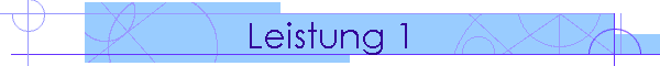 Leistung 1