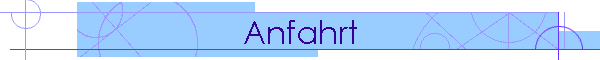 Anfahrt